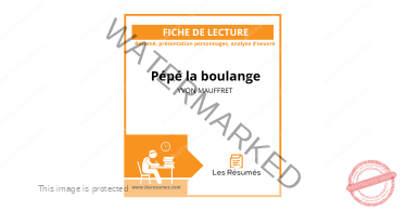 Première feuille du document analytique à propos de Pépé la boulange de Yvon Mauffret englobant un résumé détaillé, une présentation des protagonistes, et une analyse de l'oeuvre.