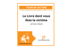 Couverture du dossier littéraire de Le Livre dont vous êtes la victime d'Arthur Ténor avec résumé, étude des protagonistes et analyse.