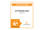 Première page de la fiche de lecture sur Le Premier Jour de Marc Levy avec résumé, présentation des protagonistes et étude de l'oeuvre.