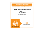 Première page de notre dossier de littérature sur Ben est amoureux d'Anna de Peter Härtling avec résumé complet, présentation des personnages et étude de l'oeuvre.